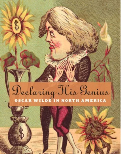 Additions And Corrections To Roy Morris Jr.’s Declaring His Genius: Oscar Wilde In North America (2013)